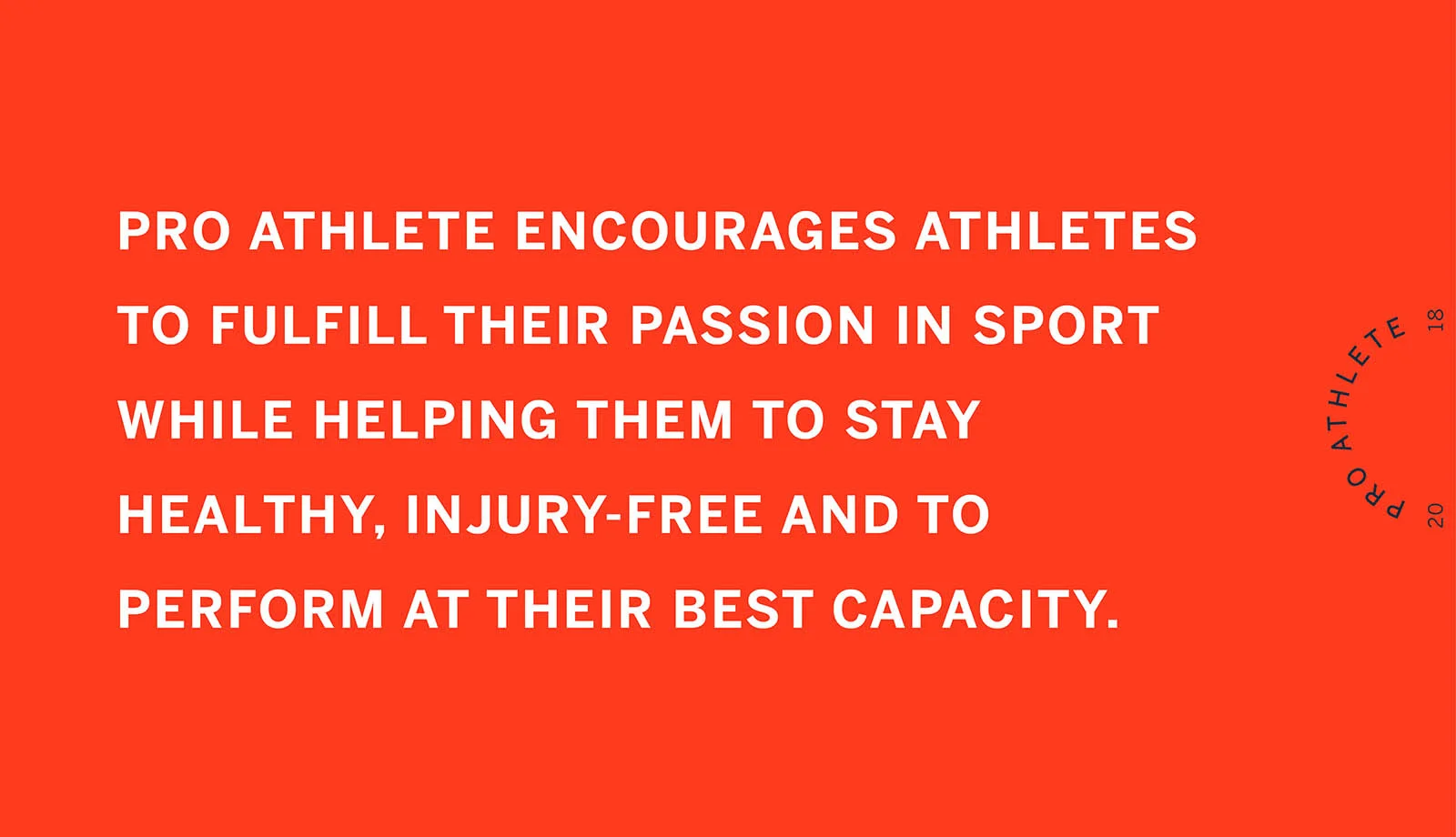 Visuel créée pour Pro athlete, fond rouge avec une phrase significative et leur logo